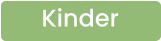 Kinder